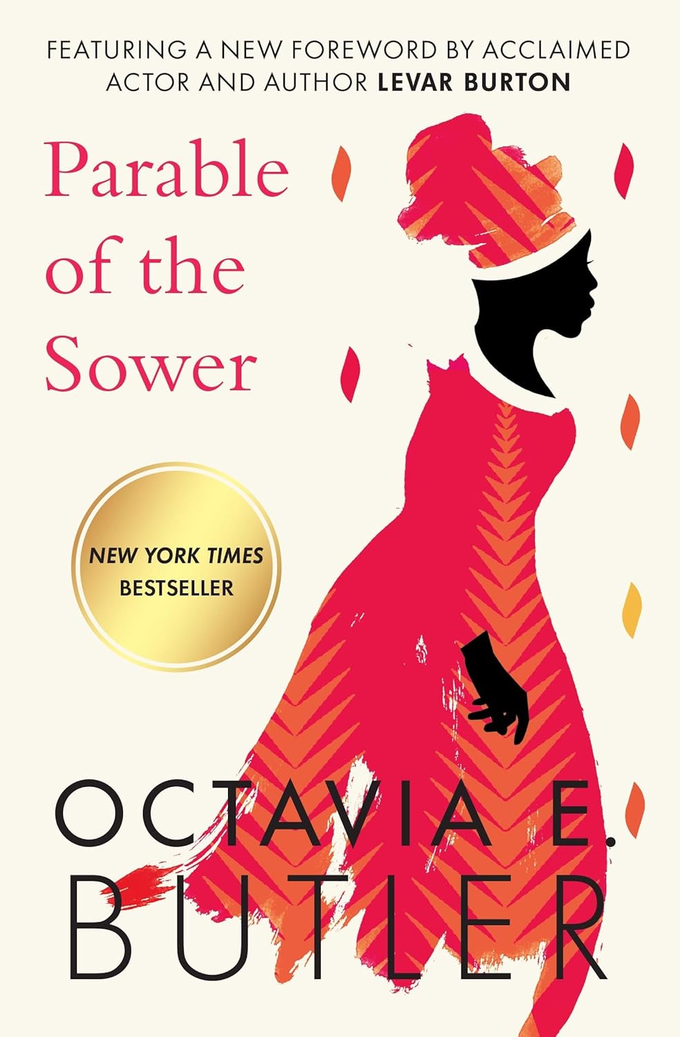 The Parable of the Sower by Octavia Butler